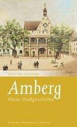 Amberg Kleine Stadtgeschichte