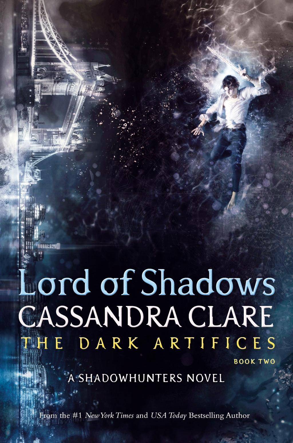 The Dark Artifices - Lord of Shadows A Shadowhunters Novel, The Dark Artifices 2