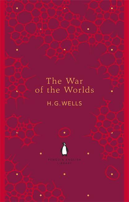 The War of the Worlds Penguin English Library