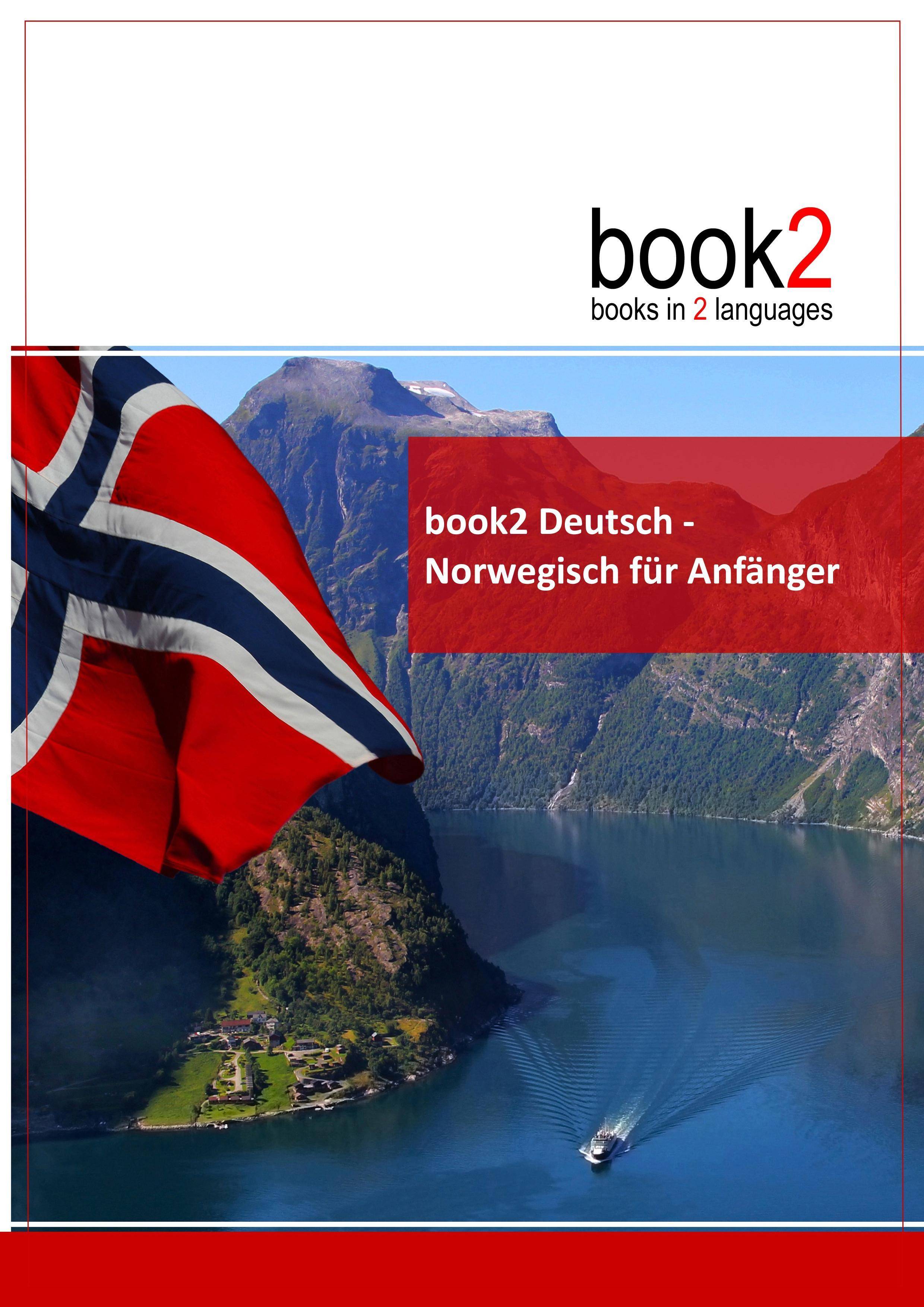 book2 Deutsch - Norwegisch für Anfänger Ein Buch in 2 Sprachen