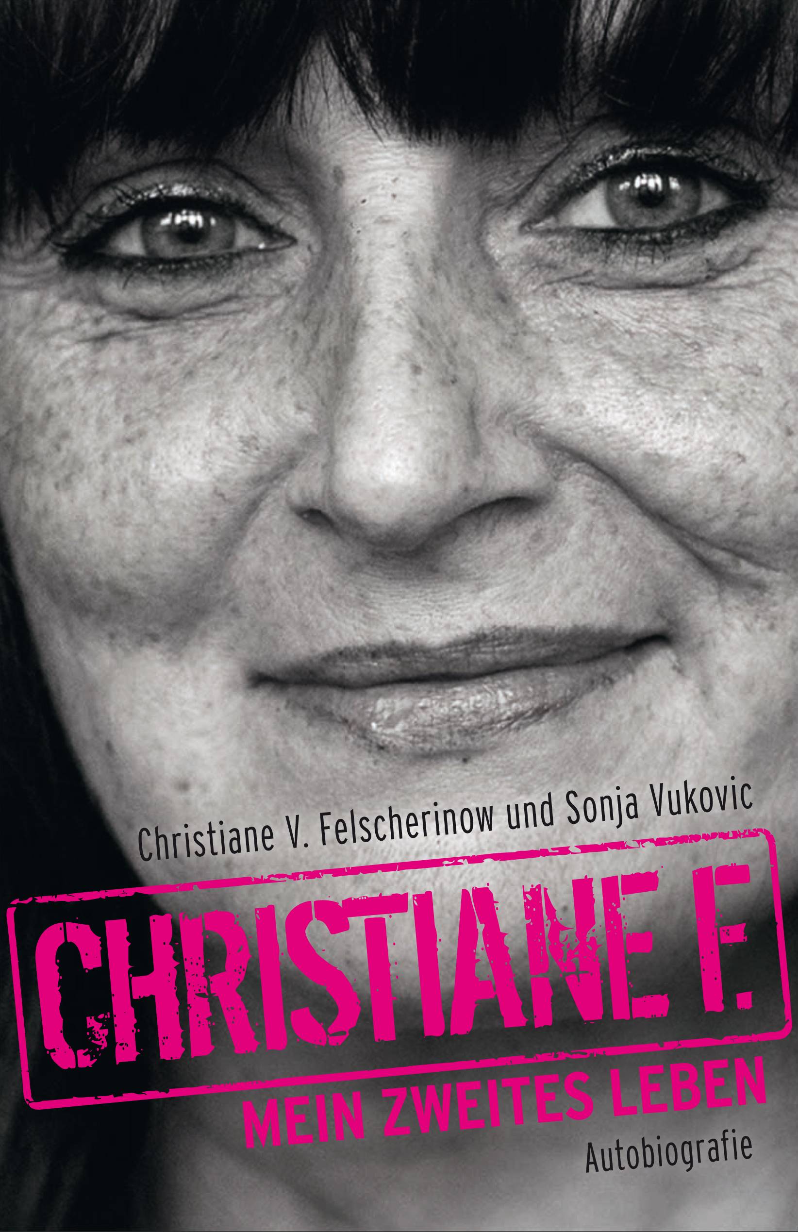 Christiane F. - Mein zweites Leben Autobiografie. Originalausgabe