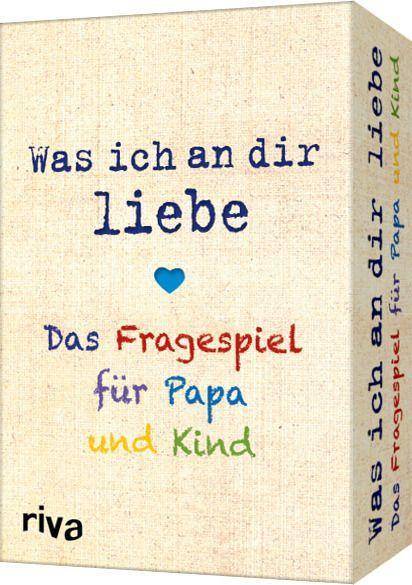 Was ich an dir liebe  Das Fragespiel für Papa und Kind Ab 2 Spieler