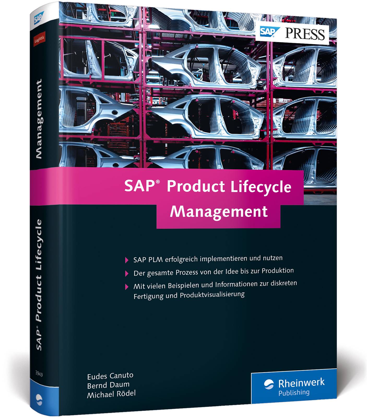 SAP Product Lifecycle Management Produktentwicklung in der Diskreten Industrie mit SAP PLM