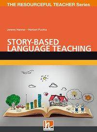 Story-based Language Teaching The Resoureful Teacher Series