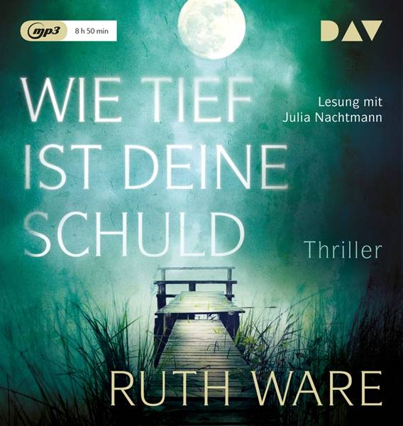 Wie tief ist deine Schuld, 1 Audio-CD, Lesung mit Julia Nachtmann