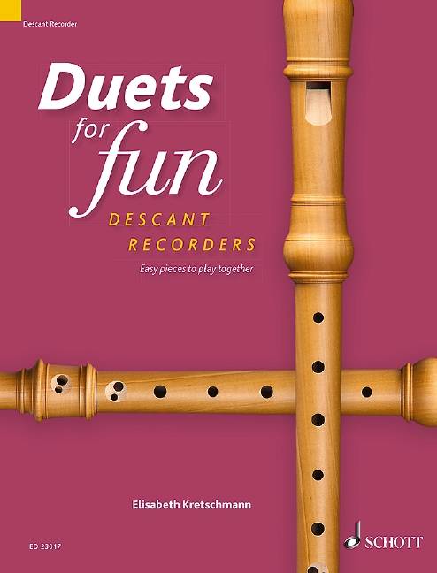 Duets for fun: Descant Recorder, 2 Sopran-Blockflöten, Spielpartitur Easy pieces to play together