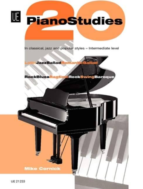 20 Piano Studies in classical, jazz and popular styles. für Klavier.. Latin, Jazzballad, Romantic Ballad, RockBlues, Ragtime, Rock, Swing, Baroque
