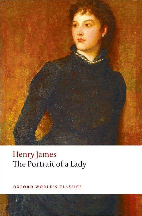 The Portrait of a Lady With an Introduction and Notes by Nicola Bradbury