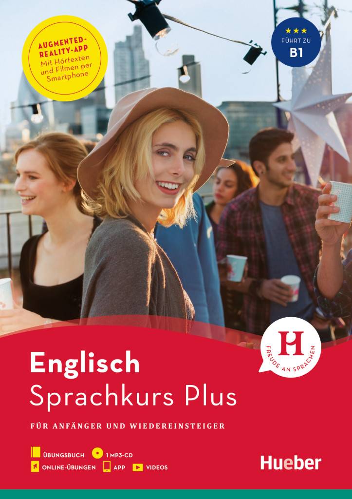Hueber Sprachkurs Plus Englisch, mit MP3-CD Für Anfänger und Wiedereinsteiger. Übungsbuch, 1 MP3-CD, Onlineübungen, App, Videos. Führt zu Niveau