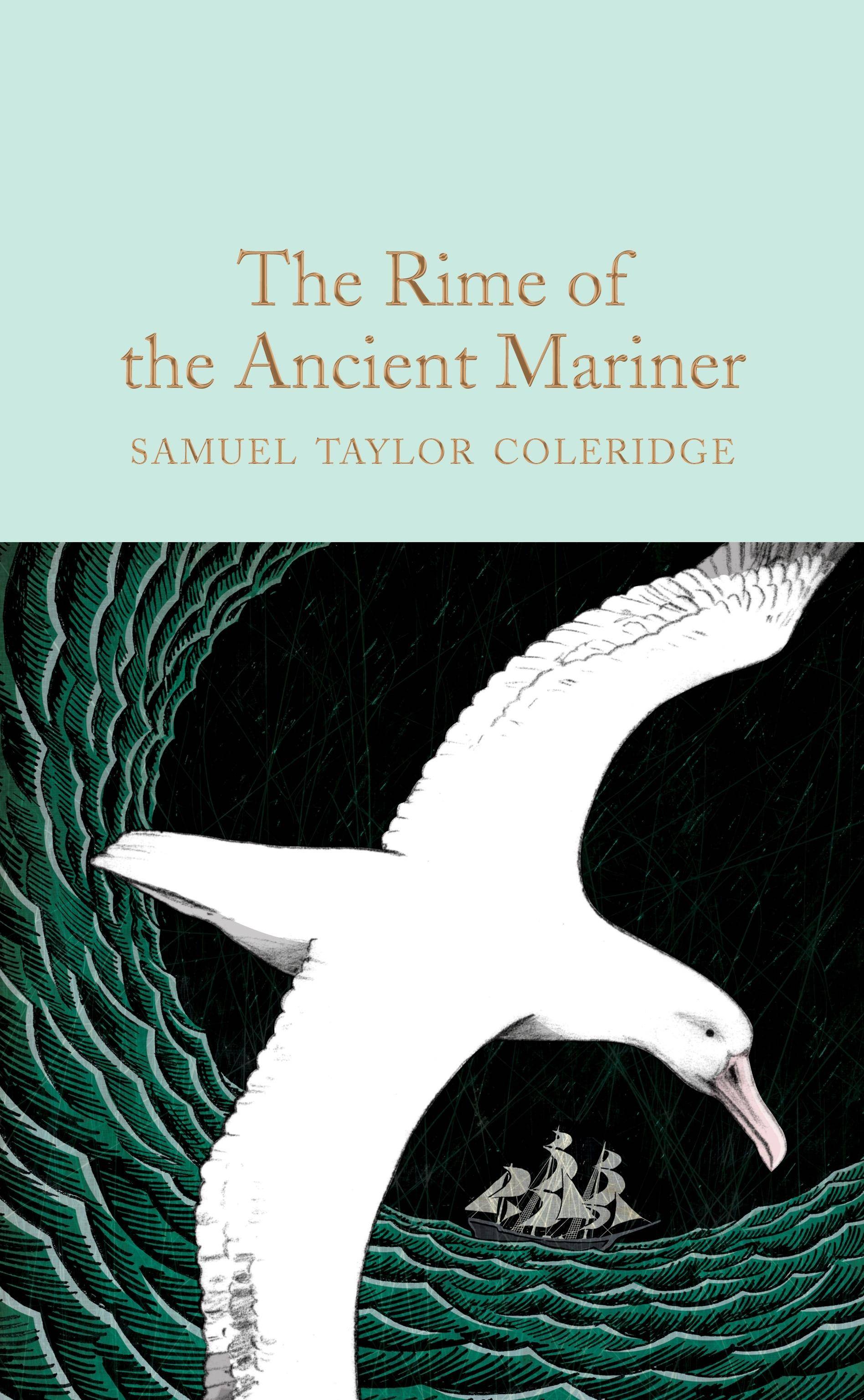 The Rime of the Ancient Mariner Macmillan Collector's Library