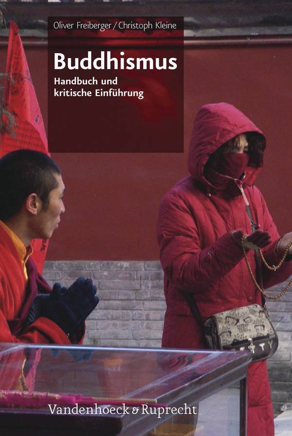 Buddhismus Handbuch und kritische Einführung