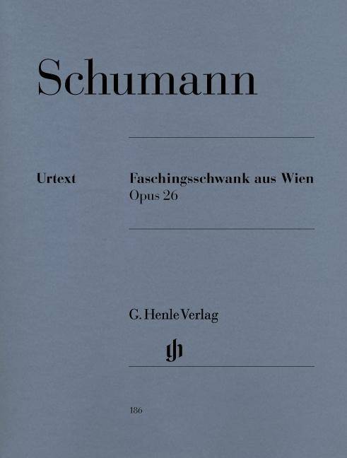 Schumann, Robert - Faschingsschwank aus Wien op. 26 Besetzung: Klavier zu zwei Händen
