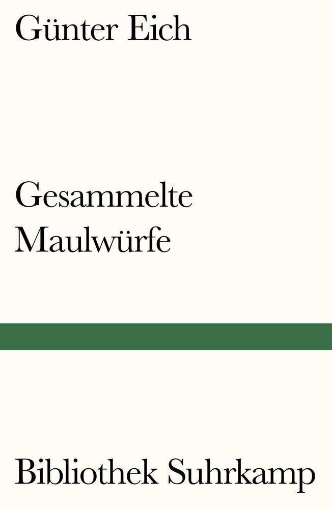 Gesammelte Maulwürfe Bibliothek Suhrkamp 312