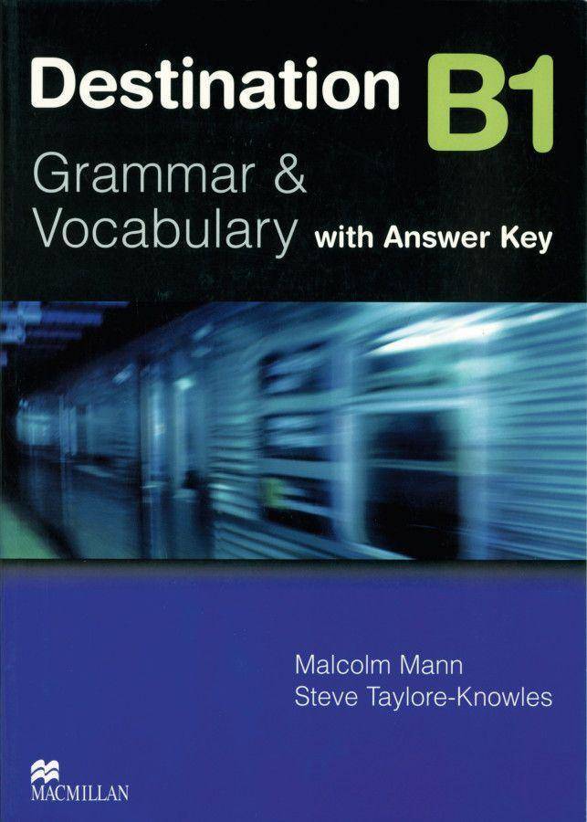 Student's Book with Answer Key Grammar & Vocabulary, Student's Book with Key, Destination - New Edition