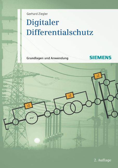 Digitaler Differentialschutz Grundlagen und Anwendungen