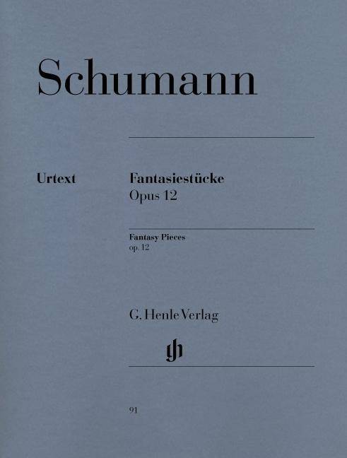 Schumann, Robert - Fantasiestücke op. 12 (mit Anhang: nachgelassenes Stück) Besetzung: Klavier zu zwei Händen
