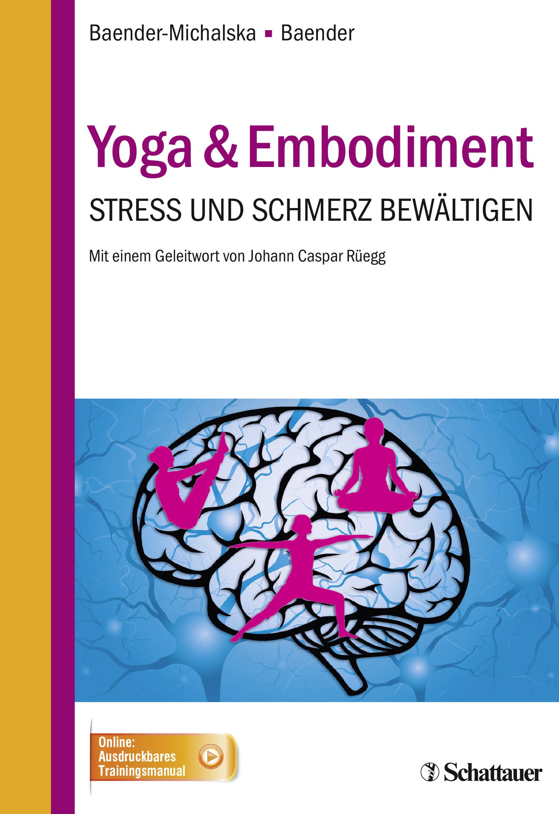 Yoga & Embodiment Stress und Schmerz bewältigen