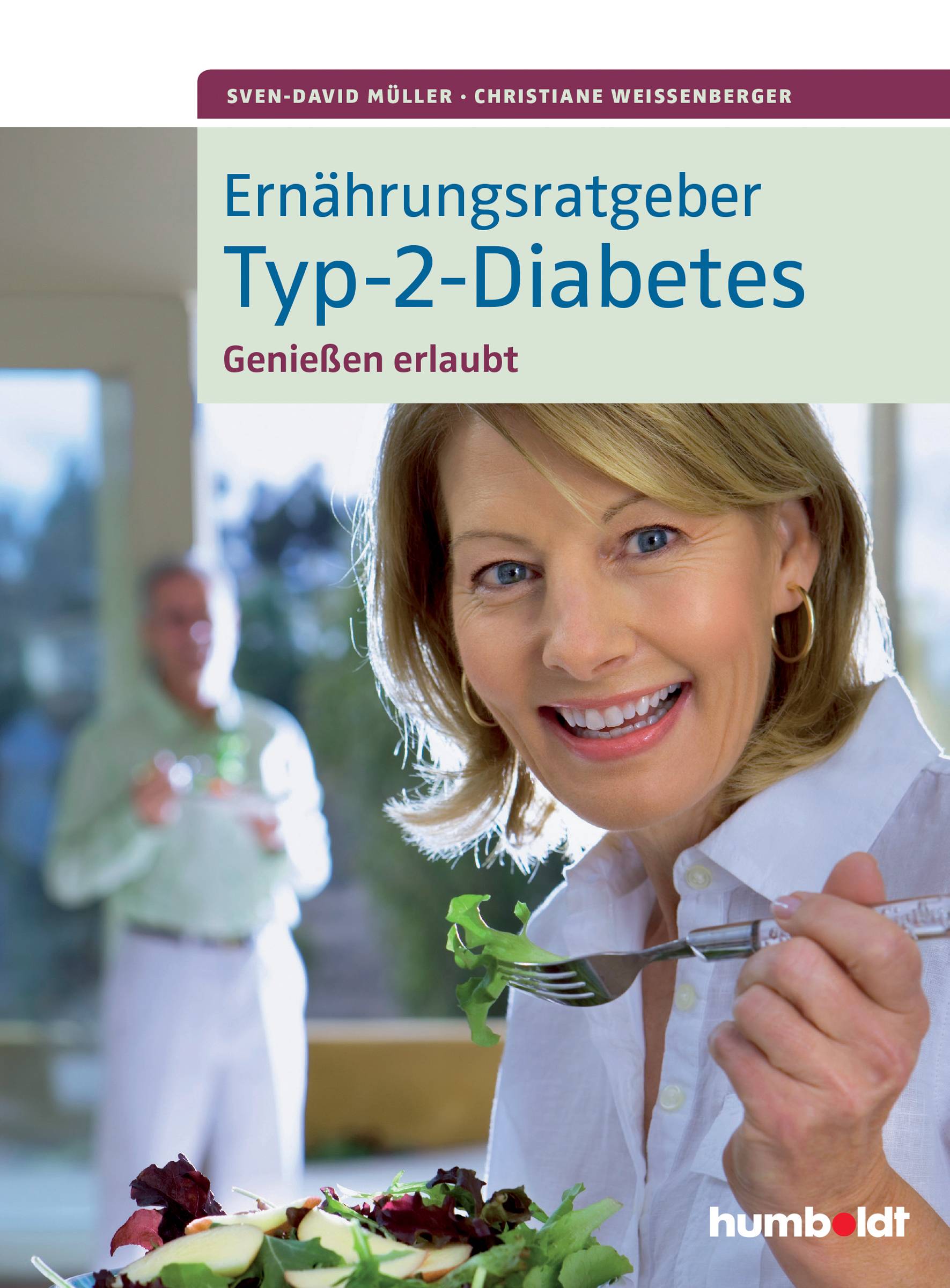 Ernährungsratgeber Typ-2-Diabetes Genießen erlaubt