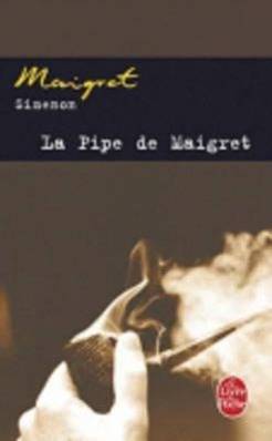 La Pipe de Maigret Maigret