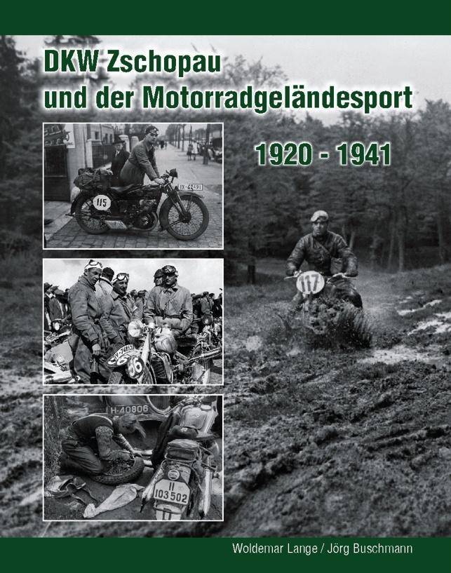 DKW Zschopau und der Motorradgeländesport 1920 - 1941