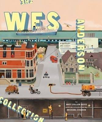 The Wes Anderson Collection Introduction by Michael Charbon
