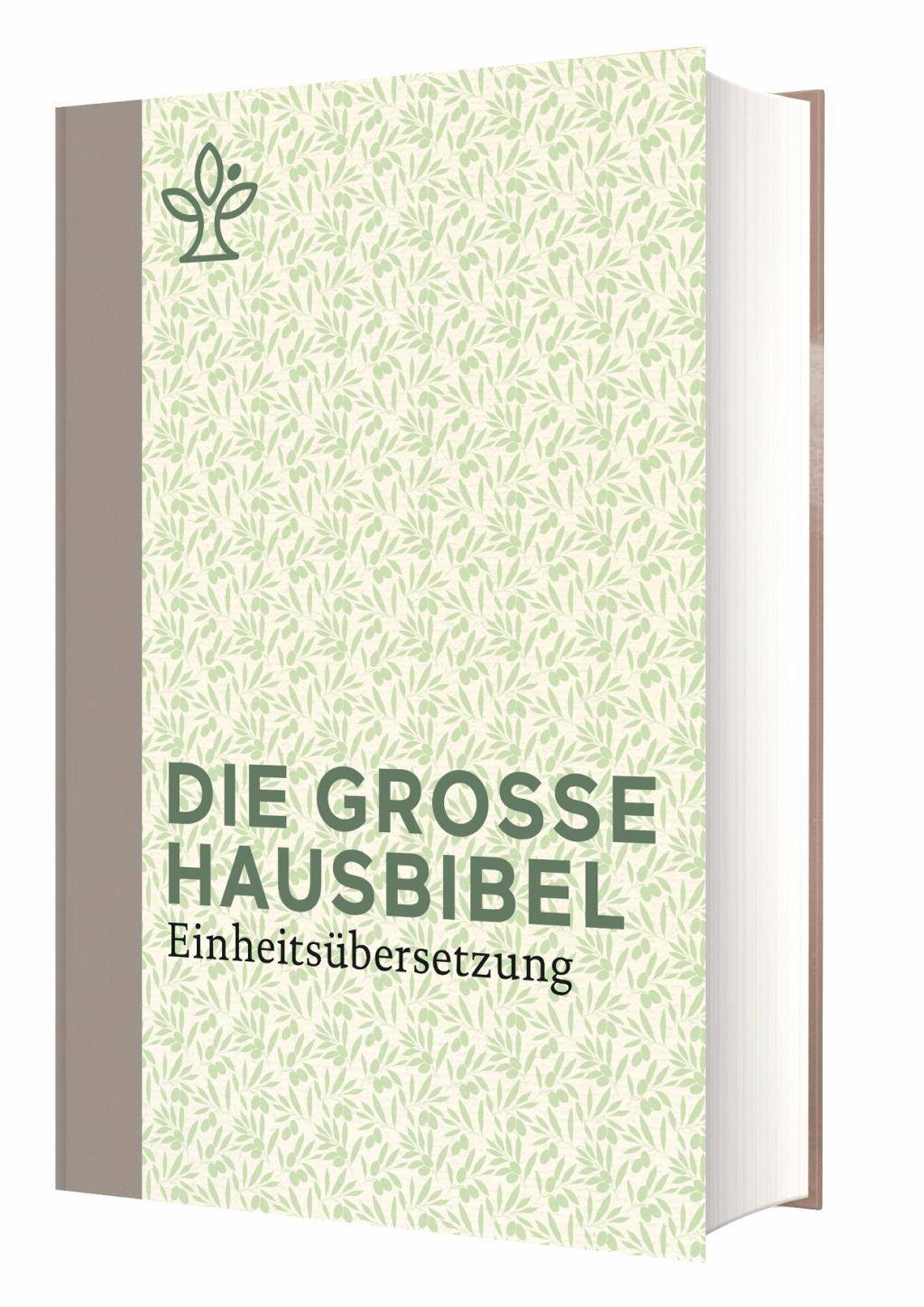 Die Bibel Einheitsübersetzung Die große Hausbibel
