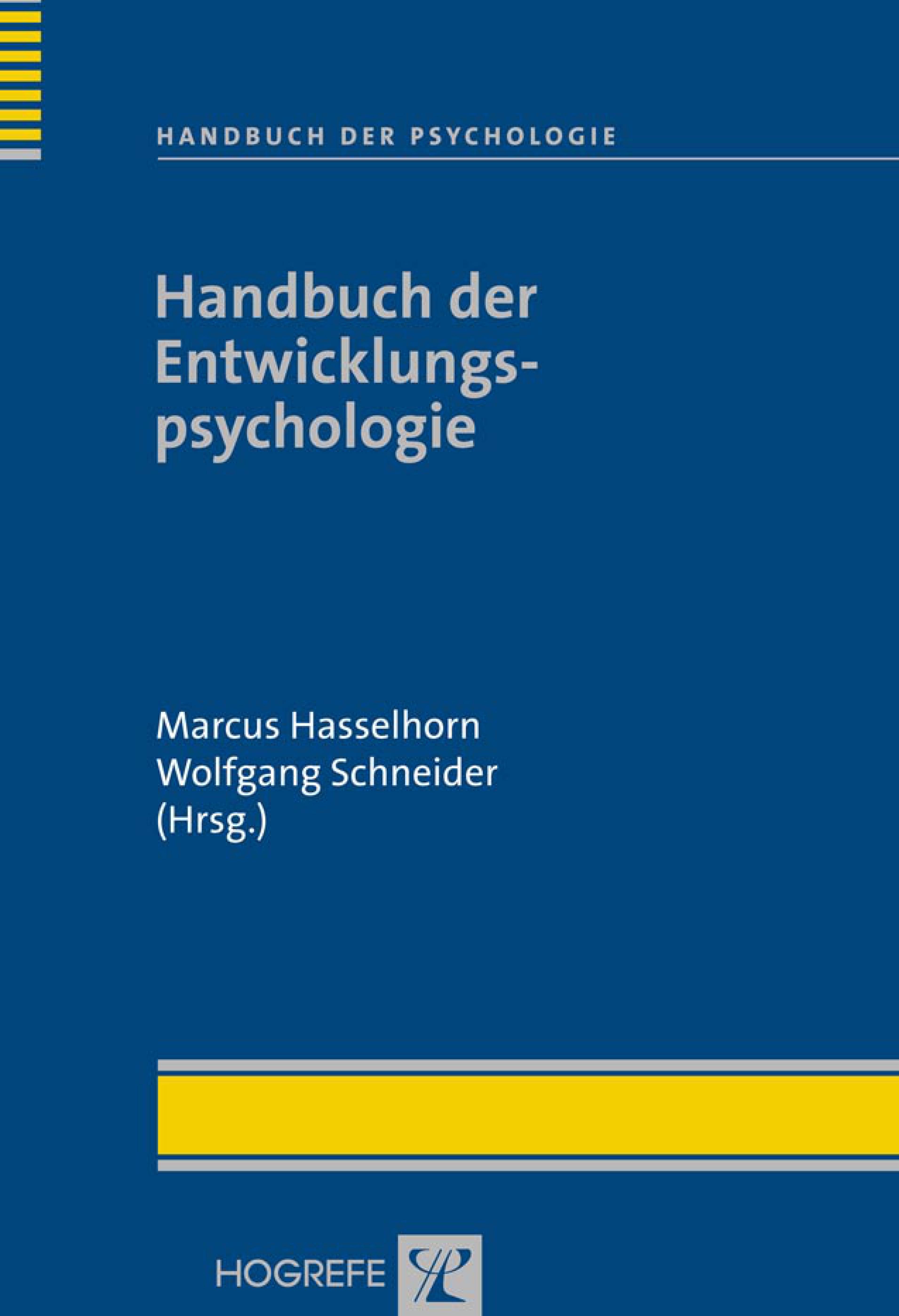 Handbuch der Entwicklungspsychologie Handbuch der Psychologie 7