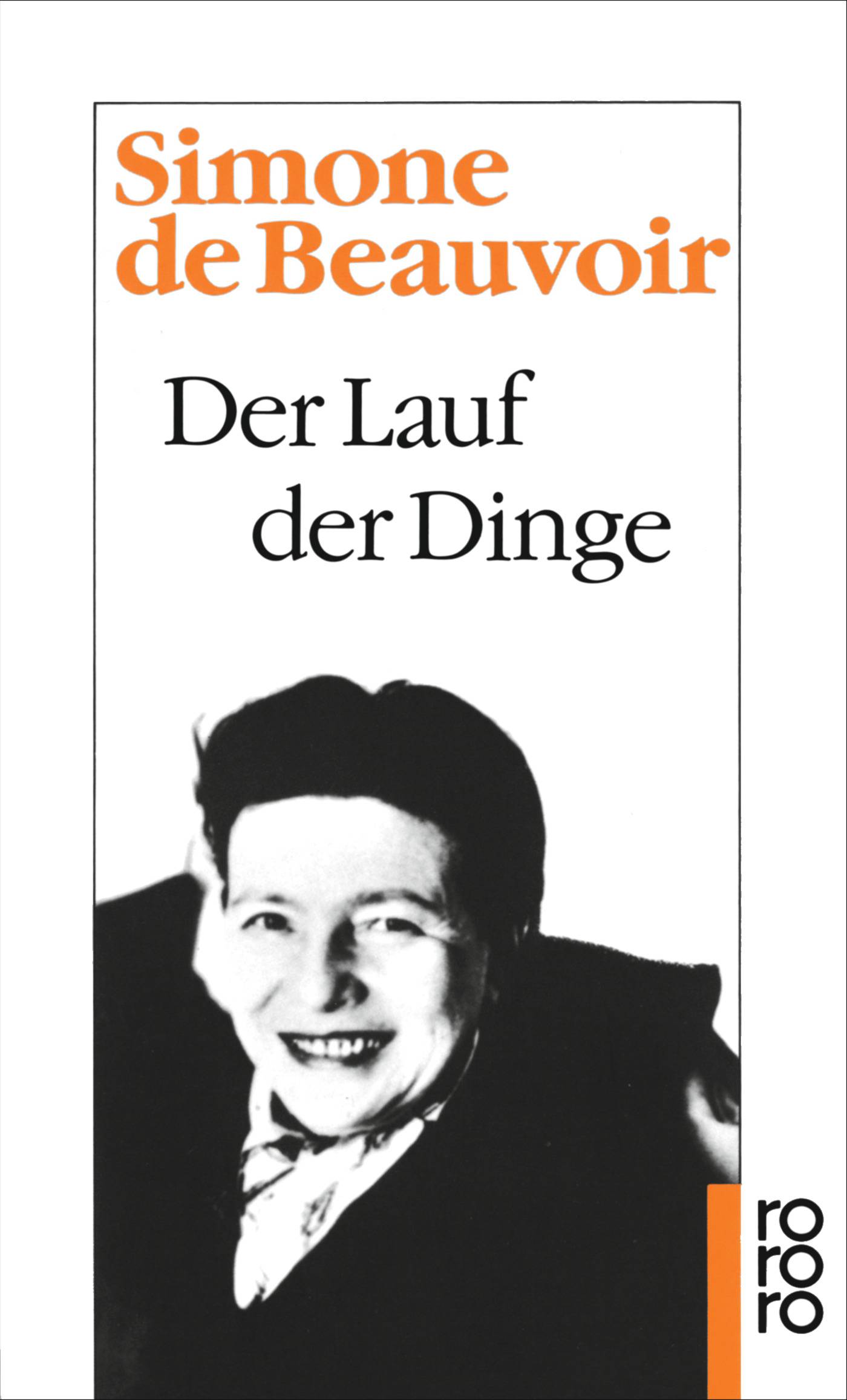 Der Lauf der Dinge Beauvoir: Memoiren 3