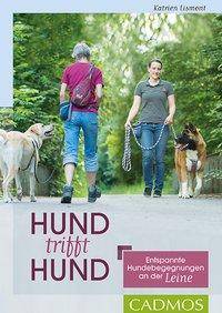Hund trifft Hund Entspannte Hundebegegnungen an der Leine