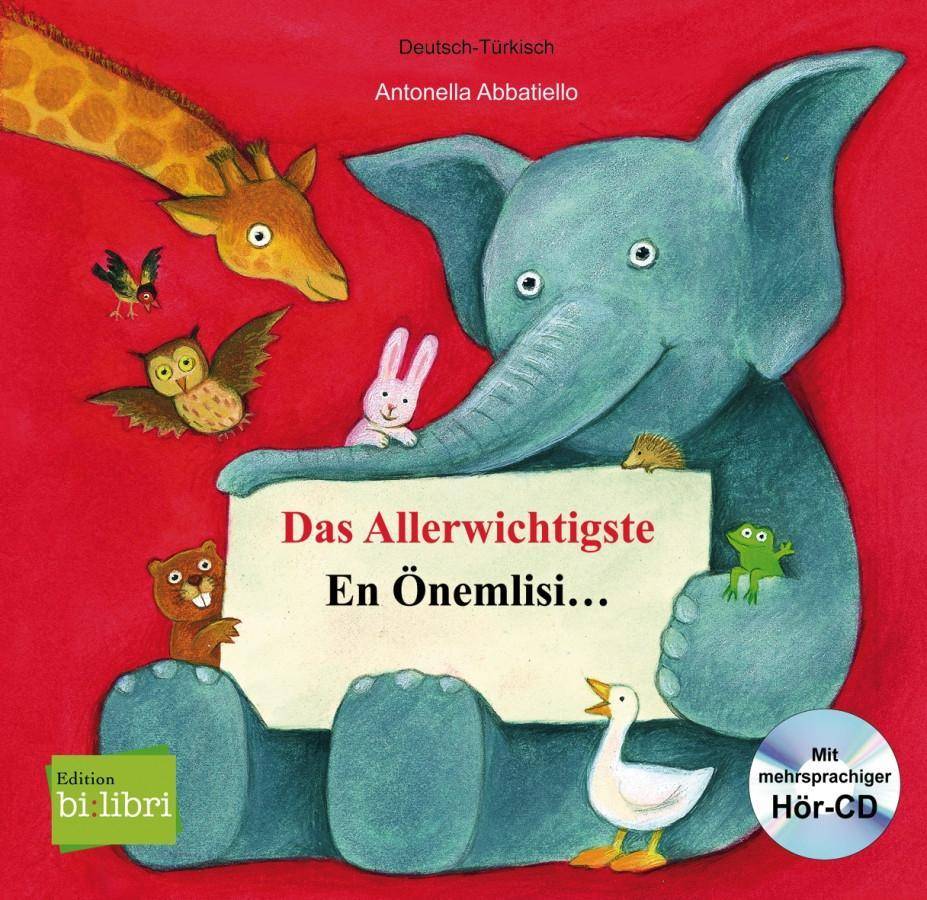Das Allerwichtigste, Deutsch-Türkisch. En Önemlisi . . . , mit Audio-CD Audio-CD in 8 Sprachen