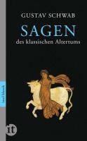 Sagen des klassischen Altertums Nachwort v. Manfred Lemmer