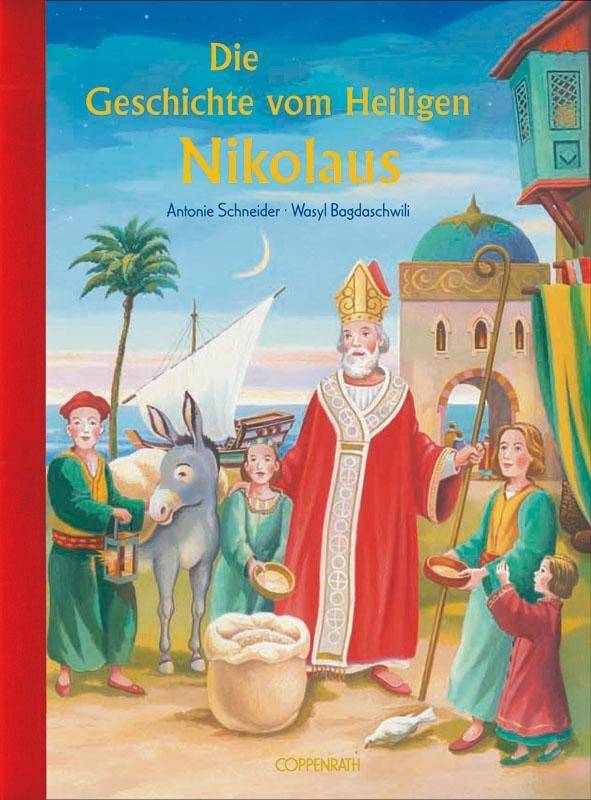 Die Geschichte vom Heiligen Nikolaus Bilder- und Vorlesebücher