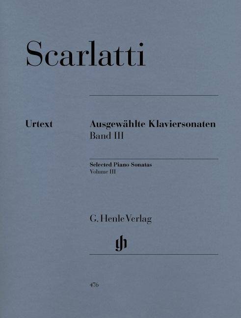 Scarlatti, Domenico - Ausgewählte Klaviersonaten, Band III. Bd.3 Besetzung: Klavier zu zwei Händen