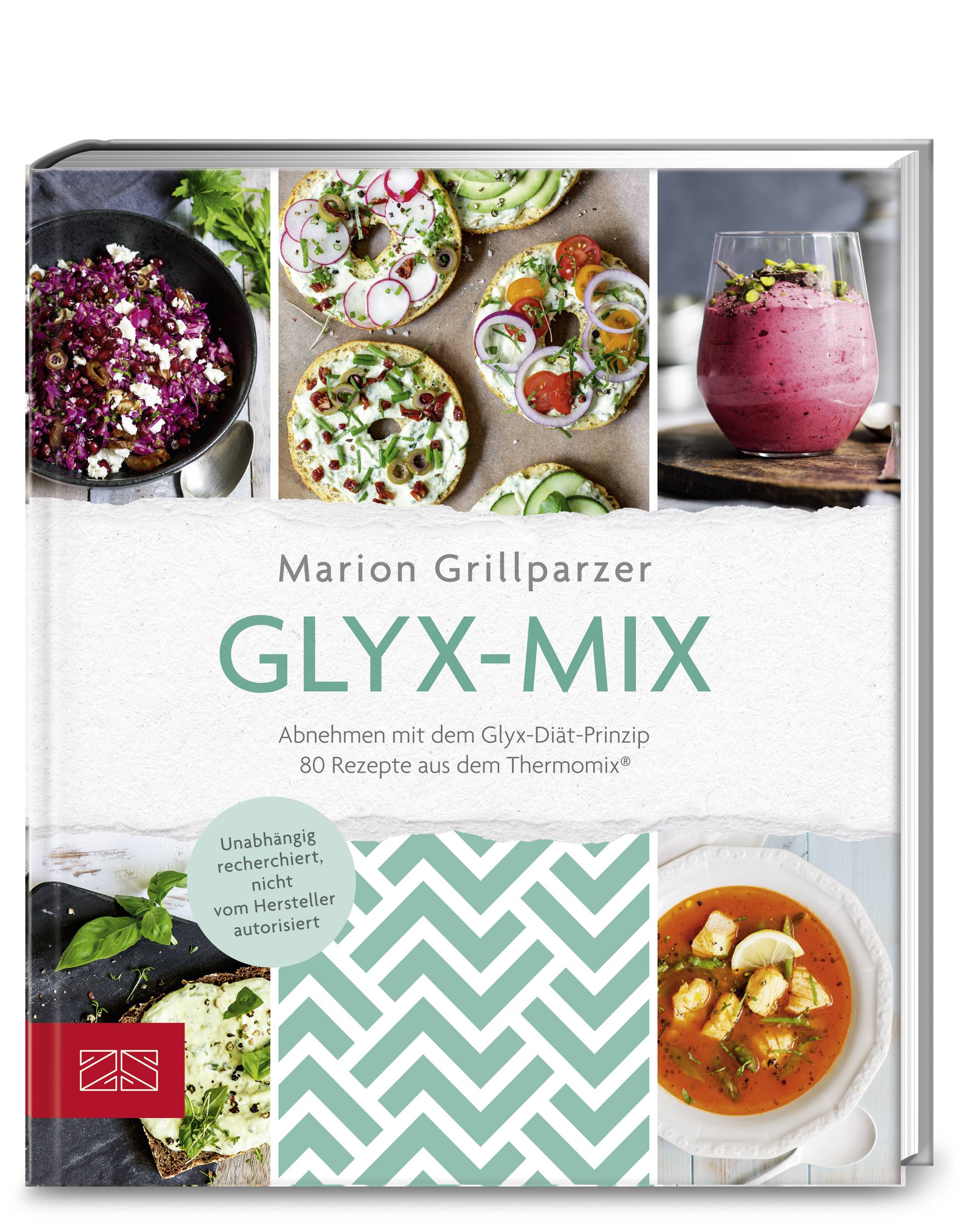 Glyx-Mix Einfach abnehmen mit Rezepten aus dem Thermomix®