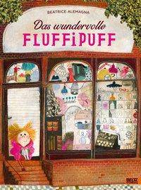 Das wundervolle Fluffipuff Fünffarbiges Bilderbuch mit Ausklappseite