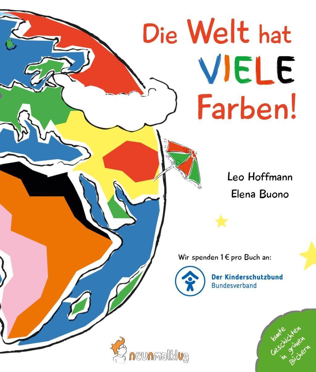 Die Welt hat viele Farben! Bilderbuch