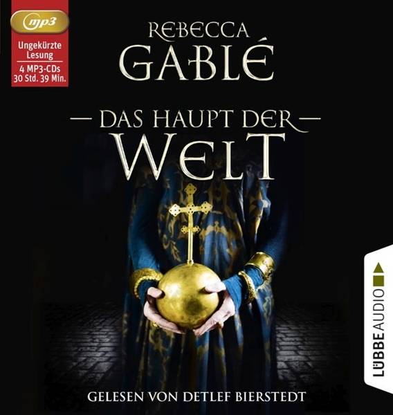 Das Haupt der Welt MP3 Format, Lesung. Ungekürzte Ausgabe