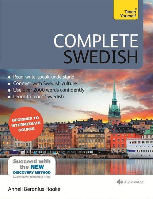 Complete Swedish Beginner to Intermediate Course (Book and audio support)