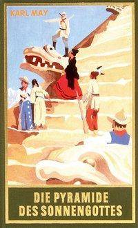 Die Pyramide des Sonnengottes Roman