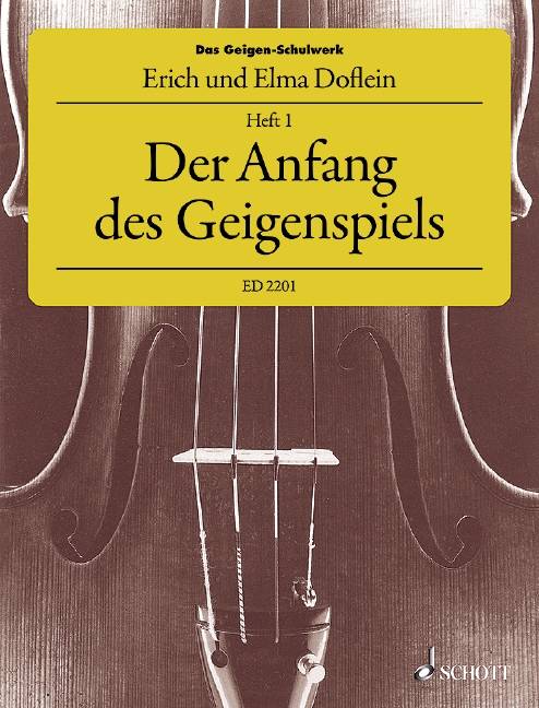 Das Geigen-Schulwerk. H.1 Der Anfang des Geigenspiels
