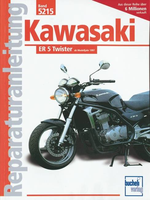Kawasaki ER 5 Twister ab Baujahr 1997 Motorrad-Reparaturanleitungen - Reparaturanleitungen 5215
