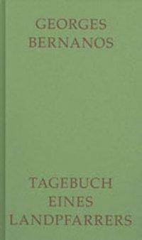 Tagebuch eines Landpfarrers Ein Roman