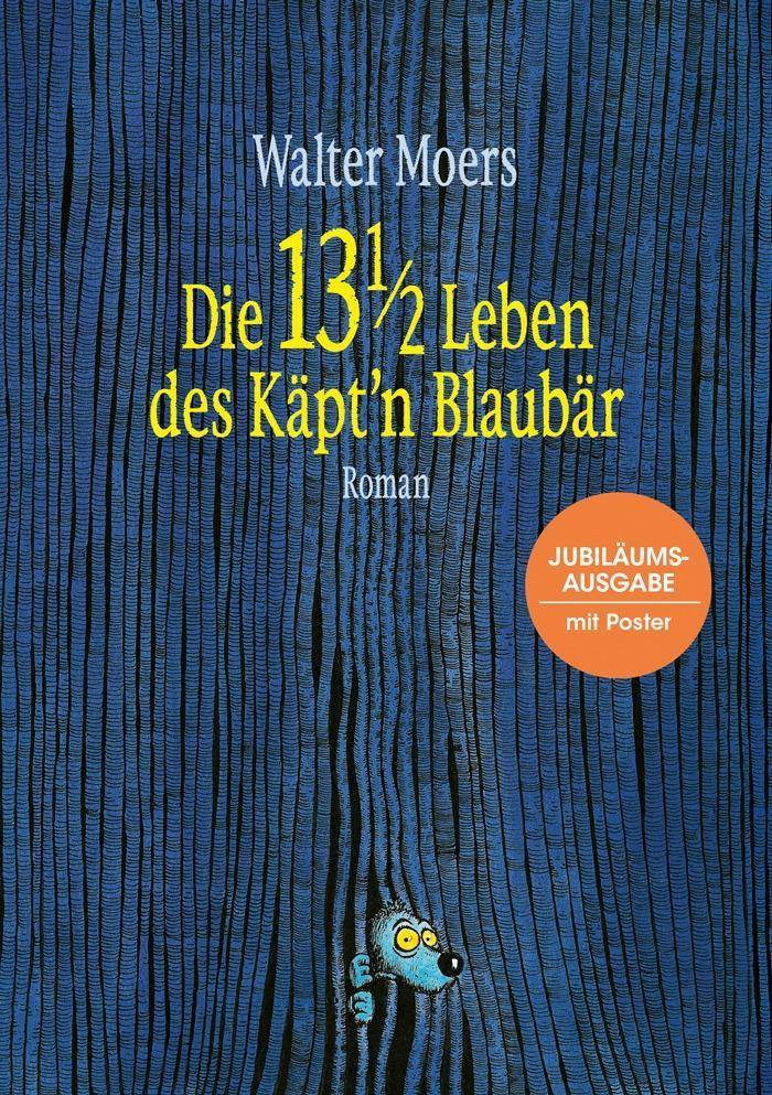 Die 13 1/2 Leben des Käpt'n Blaubär Roman - Mit farbigem Poster in DIN A2 -