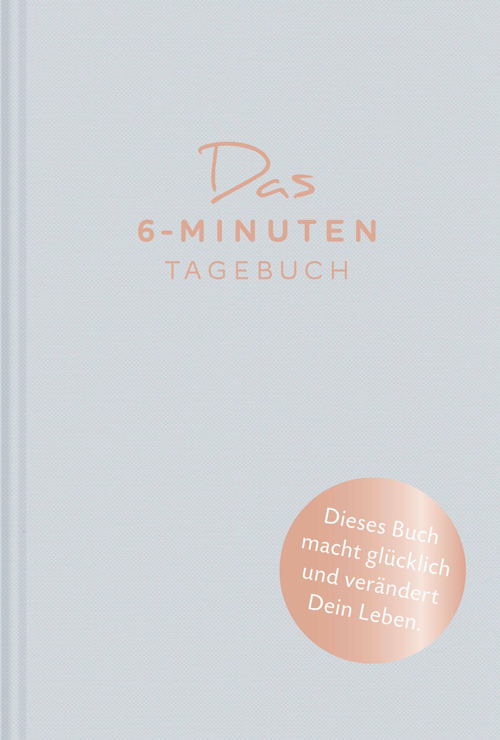 Das 6-Minuten-Tagebuch (aquarellblau) Ein Buch, das dein Leben verändert