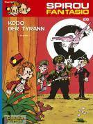 Spirou und Fantasio 26: Kodo der Tyrann Spannende Abenteuer für Mädchen und Jungen ab 8