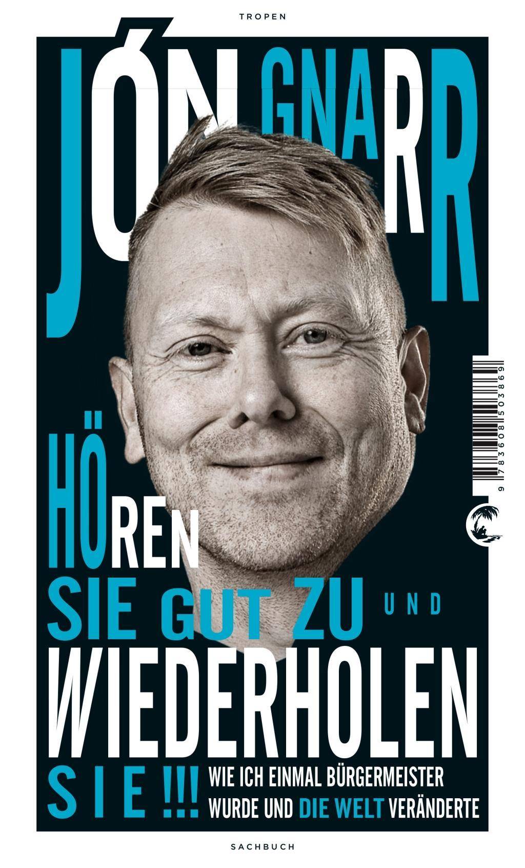 Hören Sie gut zu und wiederholen Sie Wie ich einmal Bürgermeister wurde und die Welt veränderte