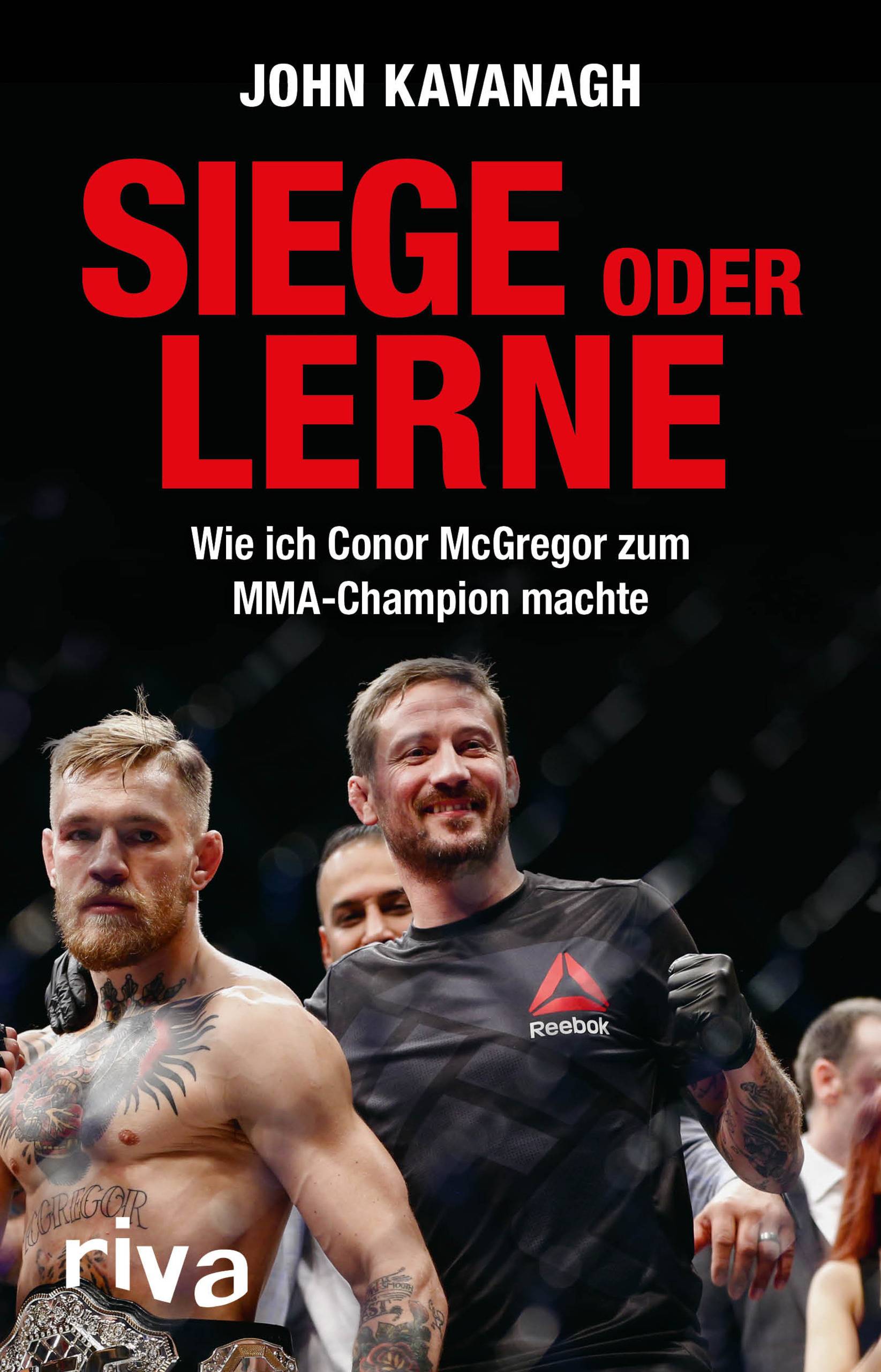 Siege oder lerne Wie ich Conor McGregor zum MMA-Champion machte