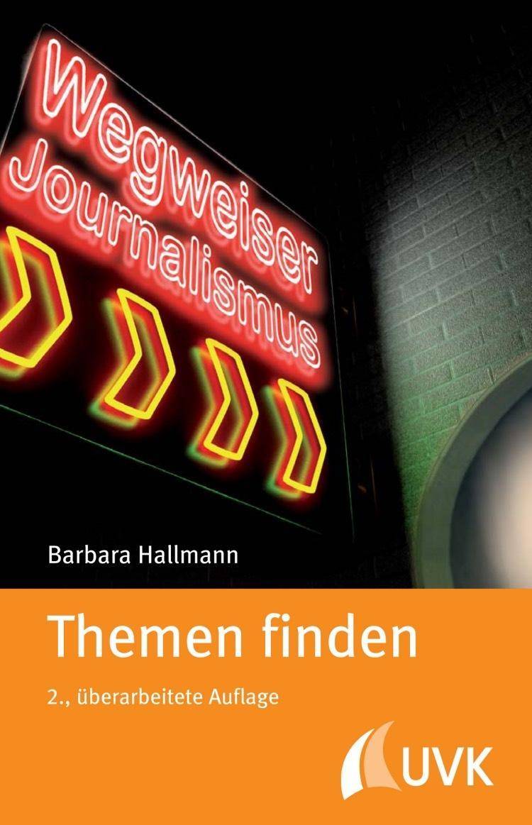 Themen finden Wegweiser Journalismus