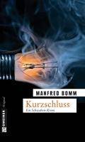 Kurzschluss Ein Schwaben-Krimi. Der zehnte Fall für August Häberle
