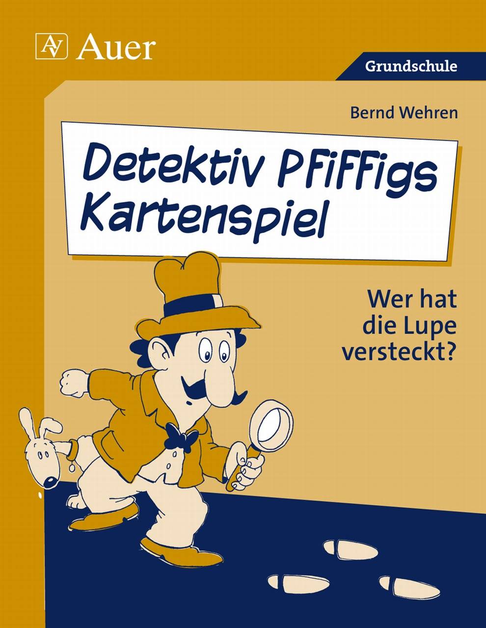 Detektiv Pfiffigs Kartenspiel Wer hat die Lupe versteckt? (1. bis 4. Klasse)